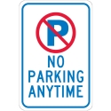 NO PRKING ANYTIME SIGN-18"X12"