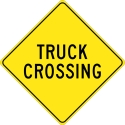 TRUCK CROSSING SIGN 24" X 24"