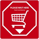 PLEASE WAIT HERE SIGN, 12 X12
