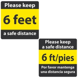 PLEASE KEEP 6 FT SIGN, 12 X 12
