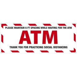 MAINTAIN 6FT ATM FLOOR SIGN