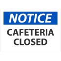 CAFETERIA CLOSED SIGN