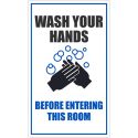 WASH HANDS BEFORE ENTERING